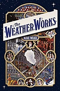 The Weather Works (Hardcover)