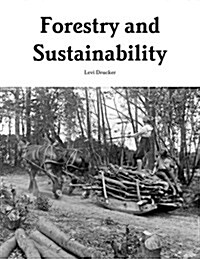 Forestry and Sustainability (Paperback)