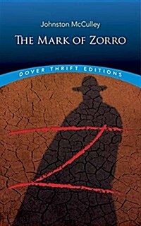 The Mark of Zorro (Paperback)