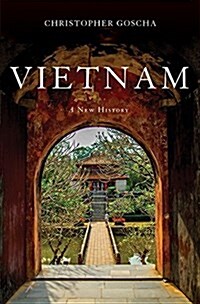 Vietnam: A New History (Hardcover)