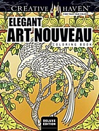 Elegant Art Nouveau Coloring Book (Paperback, Deluxe)