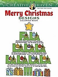 Creative Haven Merry Christmas Designs Coloring Book (Paperback)