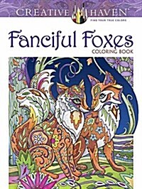 Creative Haven Fanciful Foxes Coloring Book (Paperback)