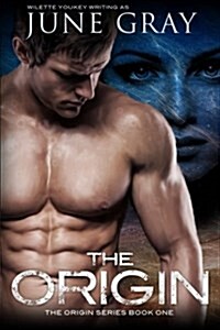 The Origin: The Origin Series, Book 1 (Paperback)