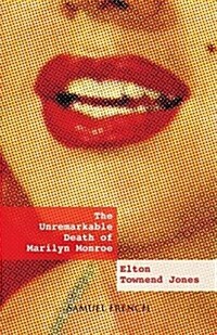 The Unremarkable Death of Marilyn Monroe (Paperback)