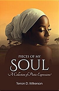 Pieces of My Soul, Vol.1 (Paperback)