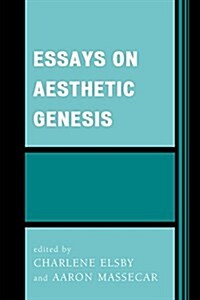 Essays on Aesthetic Genesis (Paperback)