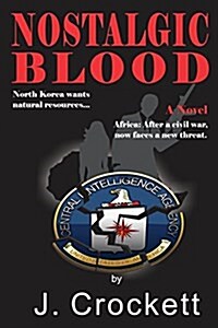 Nostalgic Blood: Shhh... Dont Say a Word (Paperback)