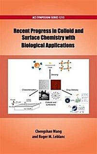 Recent Progress in Colloid and Surface Chemistry (Hardcover)