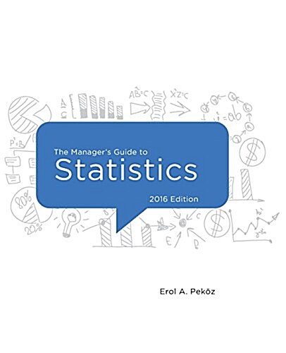 The Managers Guide to Statistics (Paperback)
