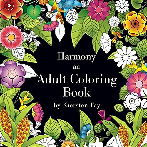 Harmony: An Adult Coloring Book (Paperback)