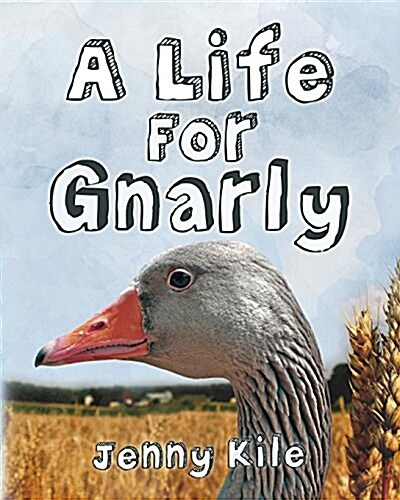 A Life for Gnarly (Paperback)