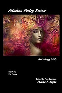 Altadena Poetry Review: Anthology 2016 (Paperback)