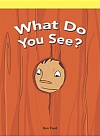What Do You See (Paperback)