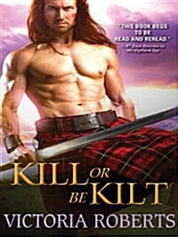 Kill or Be Kilt (MP3 CD, MP3 - CD)