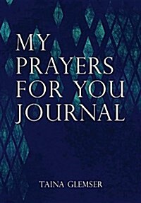 My Prayers for You Journal (Paperback)