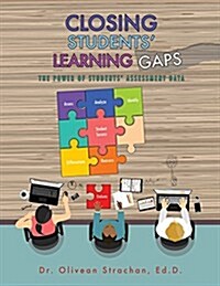 Closing Students Learning Gaps (Paperback)