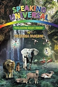 Speaking Universal: You Know What I Mean (Paperback)