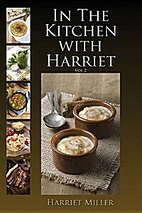 In the Kitchen with Harriet (Paperback)