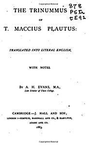 The Trinnummus of T. Maccius Plautus (Paperback)