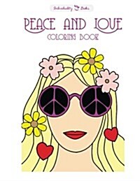 Peace and Love Coloring Book (Paperback)