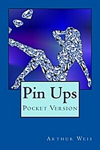 Pin Ups: Pocket Version (Paperback)