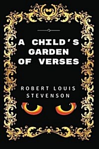 A Childs Garden of Verses: Premium Edition - Illustrated (Paperback)