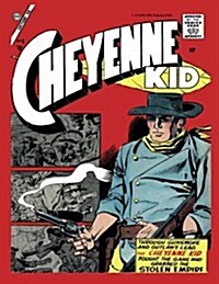 Cheyenne Kid # 8 (Paperback)