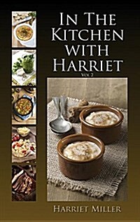 In the Kitchen with Harriet (Hardcover)