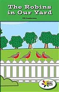 The Robins in Our Yard (Paperback)