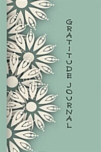 Gratitude Journal: Give Thanks & Your Blessings Will Grow! 6x9 Size Includes 210 Days (Paperback)