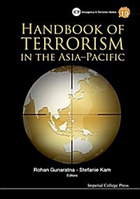 Handbook of Terrorism in the Asia-Pacific (Hardcover)