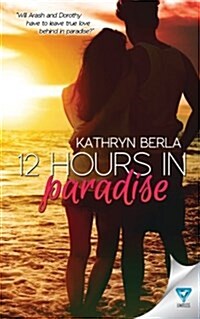 12 Hours in Paradise (Paperback)