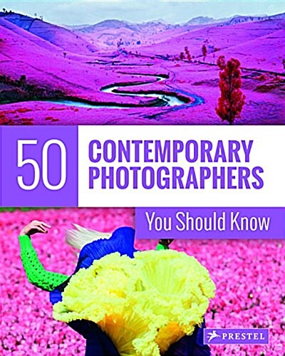 50 Contemporary Photographers You Should Know (Paperback)