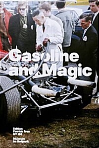 Gasoline and Magic (Hardcover)