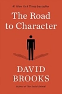 [중고] The Road to Character: The Humble Journey to an Excellent Life (Paperback, International Edition)