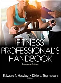 Fitness Professionals Handbook (Hardcover, 7)