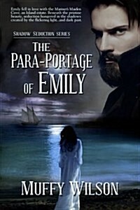 The Para-Portage of Emily (Paperback)