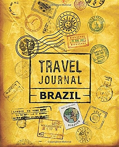 Travel Journal Brazil (Paperback)