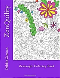 Zenquility: Right-Handed Coloring Book (Paperback)