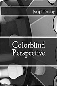 Colorblind Perspective (Paperback)