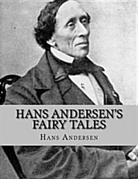 Hans Andersens Fairy Tales: First Series (Paperback)