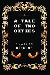 A Tale of Two Cities: Premium Edition - Illustrated (Paperback)
