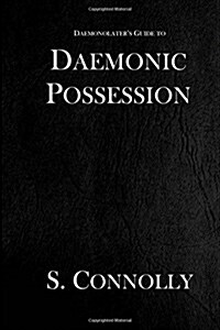 Daemonic Possession (Paperback)