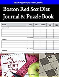Boston Red Sox Diet Journal & Puzzle Book (Paperback)