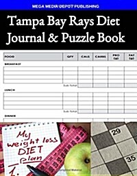 Tampa Bay Rays Diet Journal & Puzzle Book (Paperback)