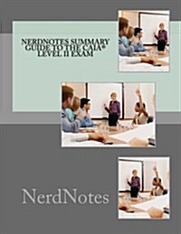 Nerdnotes Summary Guide to the Caia(r) Level II Exam (Paperback)