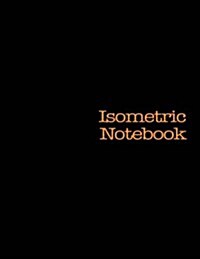 Isometric Notebook: 120 Pages, Black Cover (Paperback)