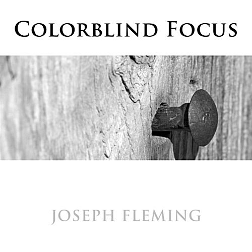 Colorblind Focus (Paperback)