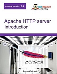 Apache HTTP Server Introduction (Paperback)